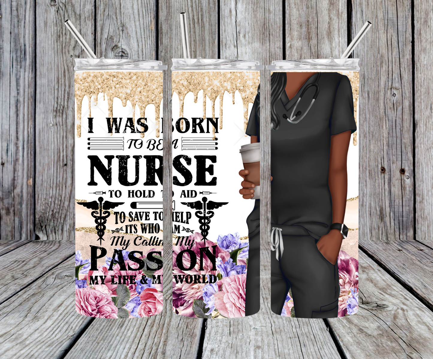 Born to be a Nurse Collection 20oz Stainless Steel Tumbler